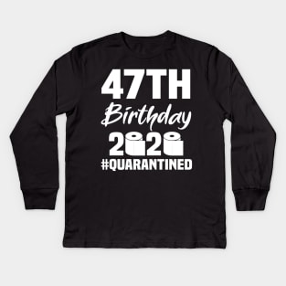 47th Birthday 2020 Quarantined Kids Long Sleeve T-Shirt